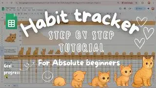 How to Build an Cat Habit Tracker in Google sheet | Step by step tutorial for absolute beginners