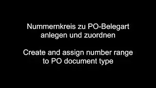 SAP MM - Create and assign number range to Purchase order