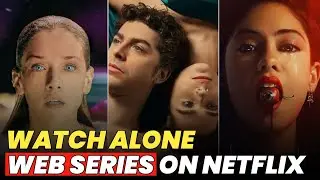 Top 5 Adult Netflix Web Series You Shouldn’t Watch With Family 