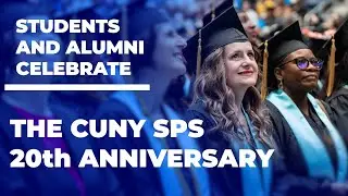 Students and Alumni Celebrate the 20th Anniversary of CUNY SPS!