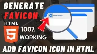 How to Add Favicon in HTML| How to Add icon on Title Bar in HTML | HTML Favicon