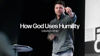 How God Uses Humility