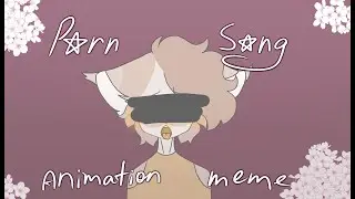 p¤rn s¤ng | animation meme | VERY LAZY