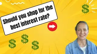 Is it OK to shop your interest rates when buying a home?
