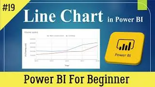 Line Chart in PBI  || Visuals in Power BI || Master in Visualization in power BI 2022 ||