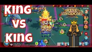 King vs King - Rise of Kingdoms