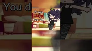 If you [ ] you die🫢 