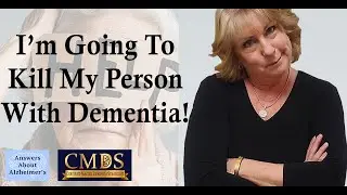 What To Do With A Violent Dementia Patient