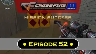 Joint Sniper Match | CrossFire EU - Episode 52