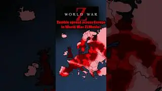 Zombie spread in Europe in WWZ(Movie)#map #mapping #wwz #ww2 #ww1 #europe #movie #fyp #meme #history