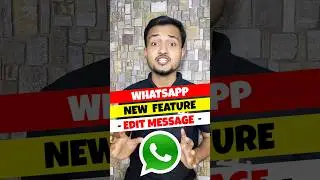 Edit Messages In WhatsApp 