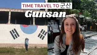 Time Travel to Gunsan (군산여행) 🚂🇰🇷| South Korea Travel Vlog