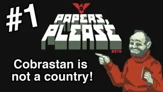 Papers, Please (Beta) - Pt 1 - You Call These Peppers?!