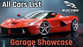 Racing Master : All Cars List + Garage Showcase | Ferrari + Corvette C8, BMW , Mercedes And More 🔥