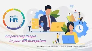 TimeTec HR - Empowering People in your HR Ecosystem