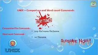 Lesson - 07 : UNIX -  CMP and WC Command in Unix