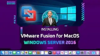 Step-by-Step Tutorial: Windows Server 2016 Installation on VMware Fusion for MacOS