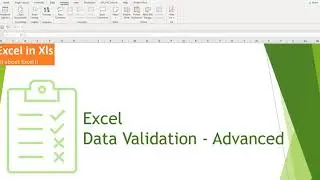 Data Validation (Advanced) - Custom Validation