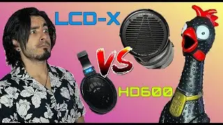 A HEADPHONE YOU AUDEZE!! - Audeze LCD X 2021 Rev vs Sennheiser HD600 Final