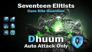 Seventeen Elitists [XVII] - Dhuum - Only Auto Attack Guardian Kite