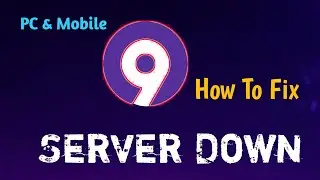 9anime website Not Opening Problem in Mobile and PC | How To Fix 9anime Server Down 