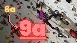 How to Go from Level 6a to 9a