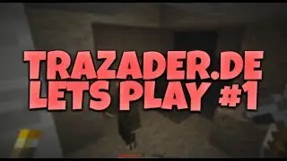 Let's Play Trazader.de #1: Aller Anfang ist schwer