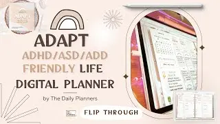 2023 ADAPT Flip through *ADHD / ASD / ADD Friendly* Life Planner | Digital Planner