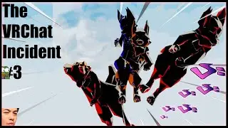 The Third VRChat Incident