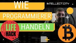 WIE PROGRAMMIERER MIT Bitcoin-GEHEIMNISSEN HANDELN, LifeHack, INTELLECT_city – Beste Indikatoren.