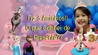 Fiz 3 Aninhos!! O Que Ganhei de Presente??
