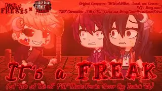 IT'S A FREAK (A 