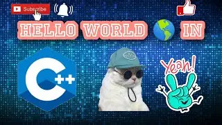 HELLO WORLD IN  C++ , CLASSIC HELLO WORLD😁