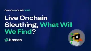 Live Onchain Research - Office Hours #112