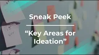 Sneak Peek: Key Areas for Ideation by LinkedIn Product Manager