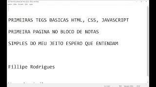 DESENVOLVIMENTO WEB - PRIMEIRA PAG. HTML. CSS, JS BASICO SIMPLES (BLOCO DE NOTAS) 2023