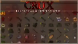 Crux RSPS: Loot From 250 MYSTERY BOXES!