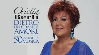 Orietta Berti - Dietro un grande amore