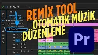 Adobe Premiere Pro'da Otomatik Müzik Uzatma veya Kısaltma Özelliği Remix Tool
