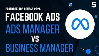 Facebook Ads Manager vs Business Manager | Which One Should You Use for Your Ads? | Facebook Ads