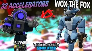 32 ACCELERATORS VS. WOX!! Tower Defense Simulator - ROBLOX