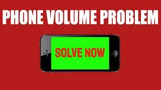 Phone Volume Problem (SOLVE NOW)
