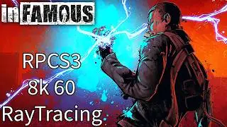 Infamous Looks Incredible at 8K 60 FPS | PC RPCS3 Emulator | RayTraced Reshade