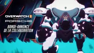 Overwatch 2 | Porsche | Bande-annonce de la collaboration