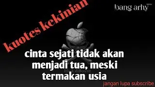 Caption kata-kata motifasi campuran/kuotes kekinian terbaru (status wa/status foto)-bang arhy #maros