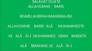 SALAVAT DUA'SI  ALLAHÜMME   BARİK