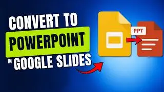How To Change Google Slides To Powerpoint
