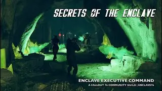 Fallout 76: Secrets of the Enclave | Episode 5 | Enclave76