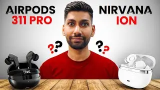 boAt Airdopes 311 Pro VS boAt Nirvana Ion : TOP FEATURES !!