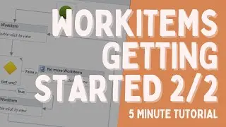 adding WorkItems in OpenRPA part 2